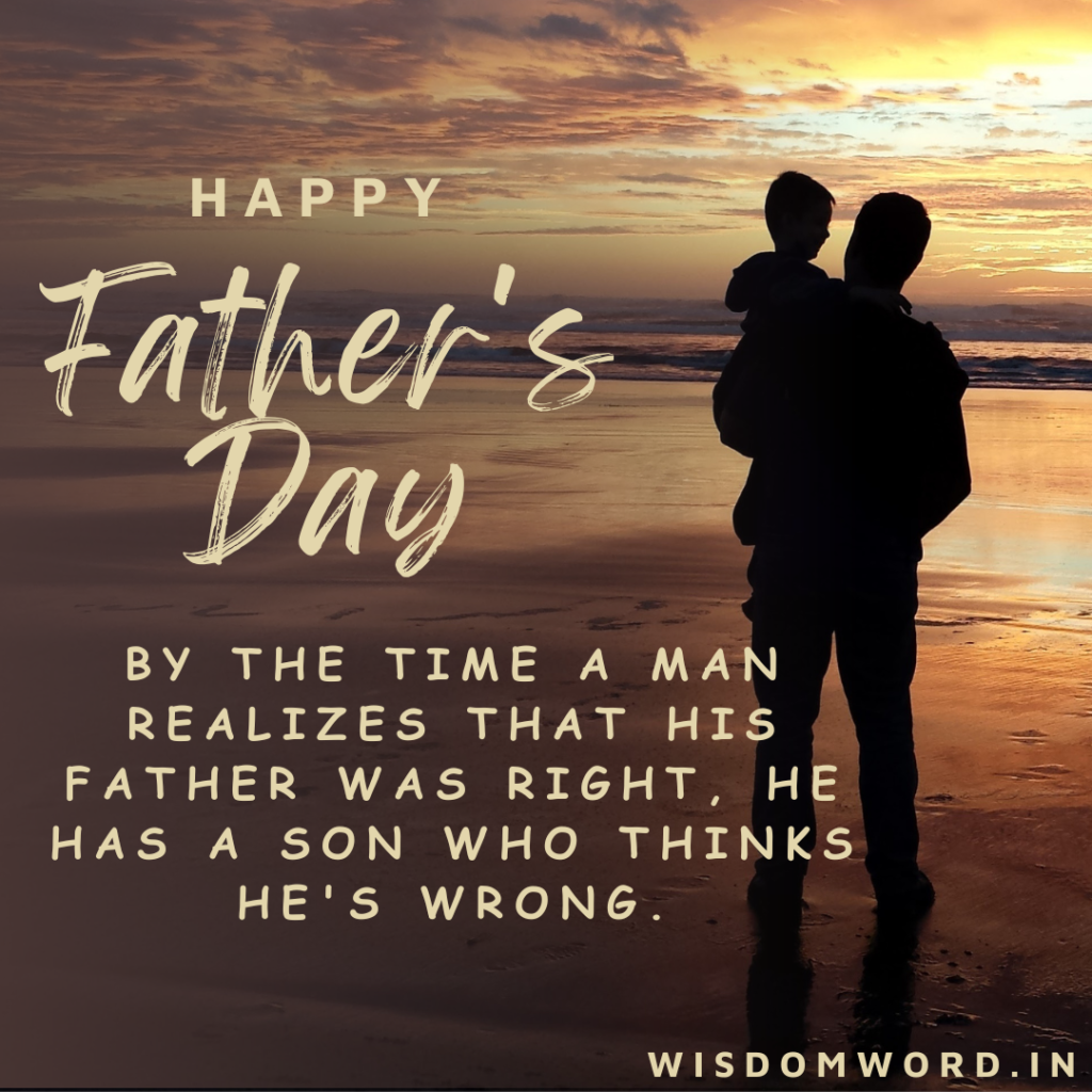Happy Father's Day Wishes- Son and father Bonding Quotes