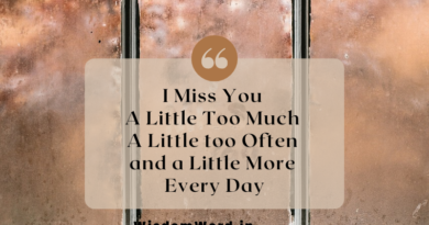 Best I am Missing you Quotes for Him Her and friends