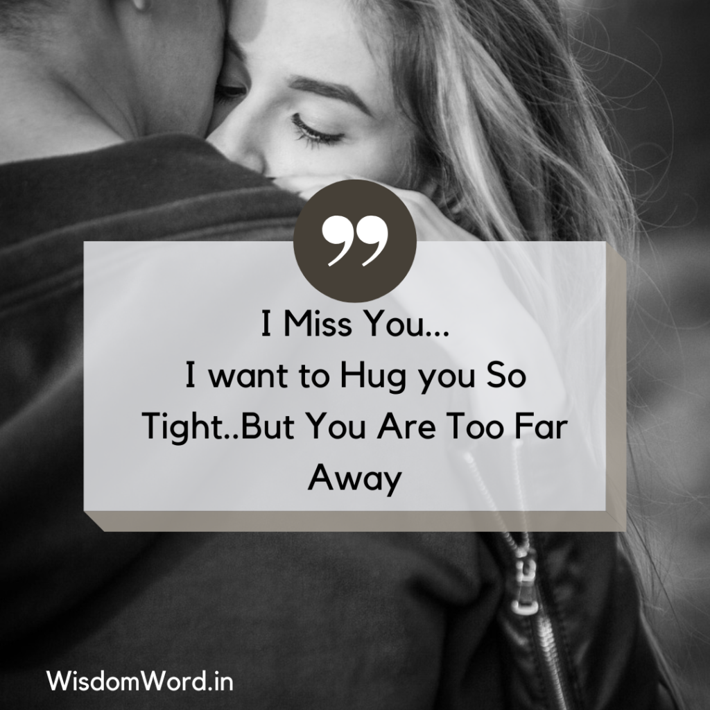 I miss You Quote for Husband or Boyfriend